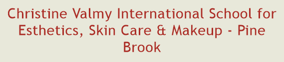 Christine Valmy International School for Esthetics, Skin Care & Makeup - Pine Brook